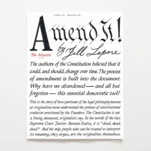 Originalism vs Living Constitution: Jill Lepore’s Warning