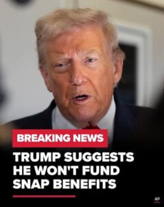SNAP benefits update today: donald trump,Government shutdown update