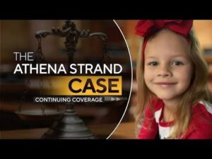 Athena Strand Case: Sentencing Hearing, Court Verdict, Justice Fight, Crime Update