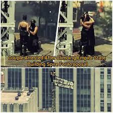 Wild Twist: Romantic Proposal Ends in Arrest After Couple Climbs Empire State Building Spire