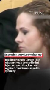 DEATH ROW NIGHTMARE: Christa Pike Survives Botched Lethal Injection, Wakes Up Speaking